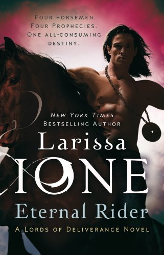 Amazon Com Eternal Rider Number 1 In Series Lords Of Deliverance Ebook Ione Larissa Kindle Store