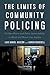 The Limits of Community Policing: Civilian Power and Police Accountability in Black and Brown Los Angeles