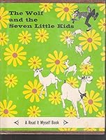 The Wolf and the Seven Little Kids B008OMHS42 Book Cover