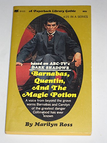 Barnabas, Quentin, and the Magic Potion: Dark S... B000ZG58V0 Book Cover