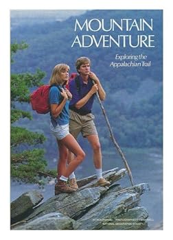 Mountain Adventure: Exploring the Appalachian Trail by Ronald M. Fisher (1988-01-01)