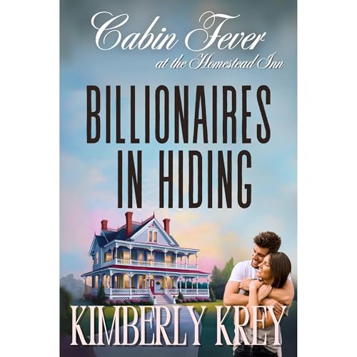 Cabin Fever at The Homestead Inn Audiolibro Por Kimberly Krey arte de portada