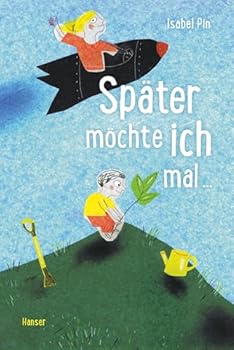 Hardcover Später möchte ich mal ... [German] Book