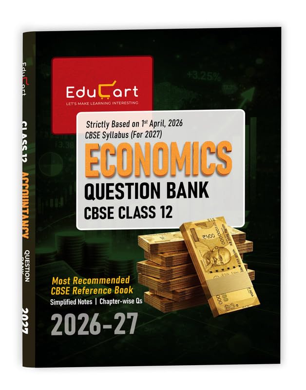 Image of Educart CBSE Class 12 Economics Question Bank 2026-27 | 2027 Syllabus | Chapter-wise PYQs, MCQs, Case-Based Qs & Notes | NCERT-Based