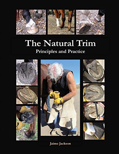 Télécharger The Natural Trim: Principles and Practice (English Edition) PDF Ebook En Ligne