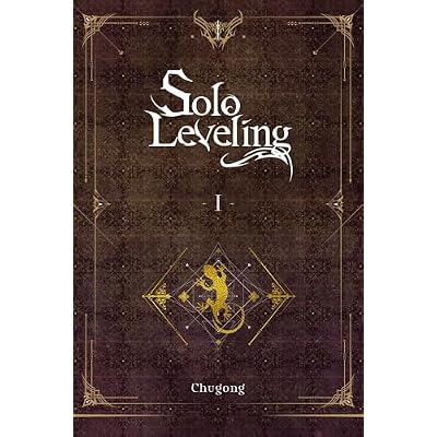 Solo Leveling, Vol. 1 (novel) (Solo Leveling