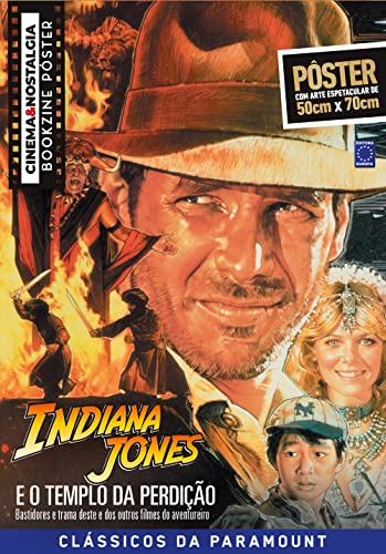 Superpôster Cinema e Nostalgia - Indiana Jones e O Templo da Perdição