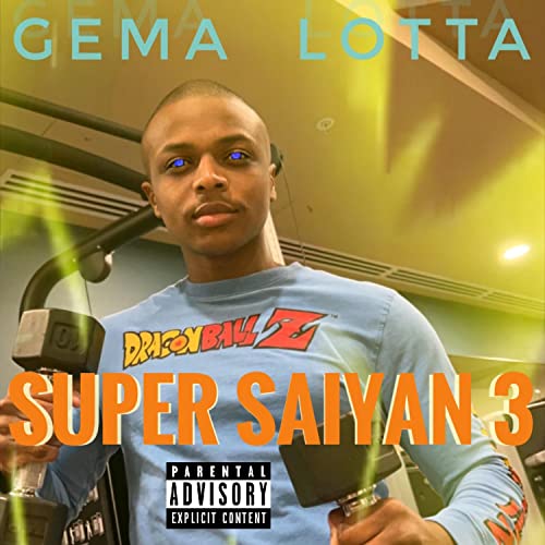  Super Saiyan 3 [Explicit]