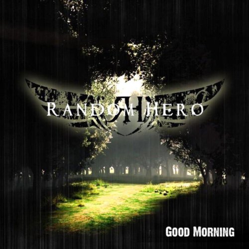 Amazon.com: Good Morning : Random Hero: Digital Music