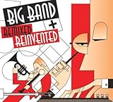 Big Band: Remixed + Reinvented