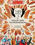 El Viaje del Superhéroe (MARVEL ARTS)