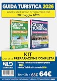 Kit esame abilitazione Guida Turistica 2026. Manuale per la prova orale + Manuale per la p...