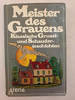 Hardcover Meister des Grauens. Klassische Grusel- und Schaud [German] Book