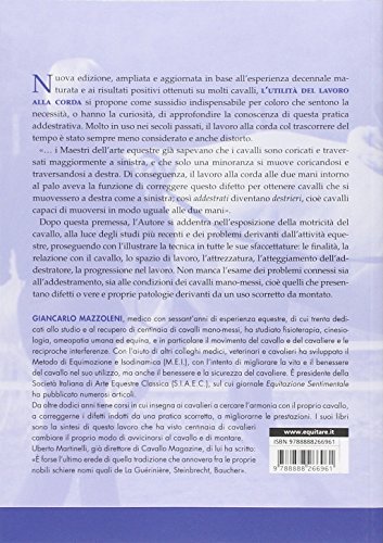 L'utilità Del Lavoro Alla Corda. Metodo Di Equimozione E Isodinamica Per Equitare Con Sentimento - 2