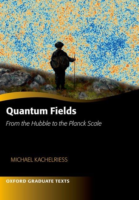 Quantum Fields: From the Hubble to the Planck Scale