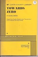 Towards Zero: Mystery Play in Three Acts 0822211629 Book Cover