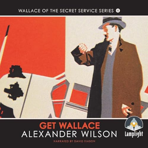 Get Wallace!: Wallace of the Secret Service, Book 4 copertina