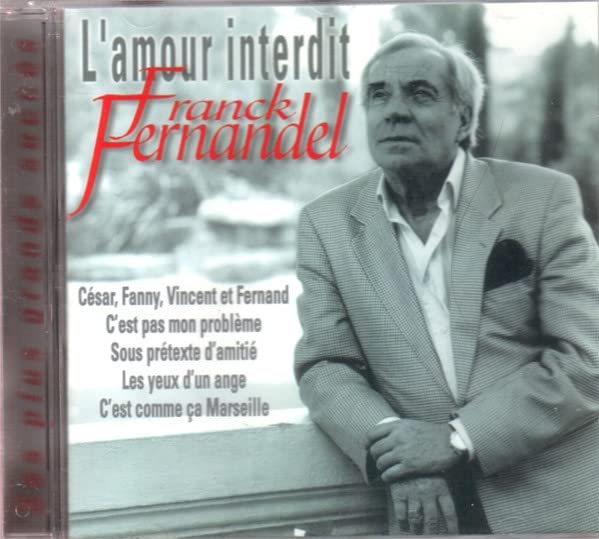 L'Amour Interdit [Audio CD] Franck Fernandel
