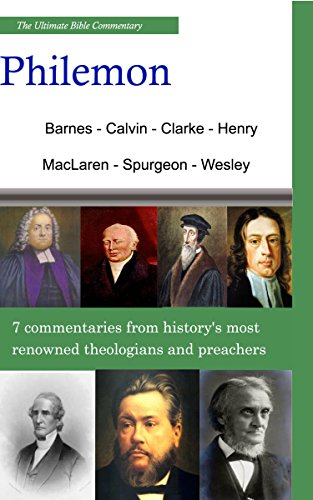 The Ultimate Commentary On Philemon: A Collective Wisdom On The Bible (English Edition)