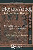  Hojas del Árbol: Una Antología de los Textos Sagrados del Budismo Vol II