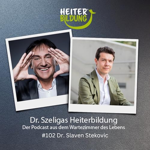 mit Dr. Slaven Stekovic