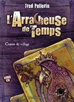 L'arracheuse de temps 2980894710 Book Cover