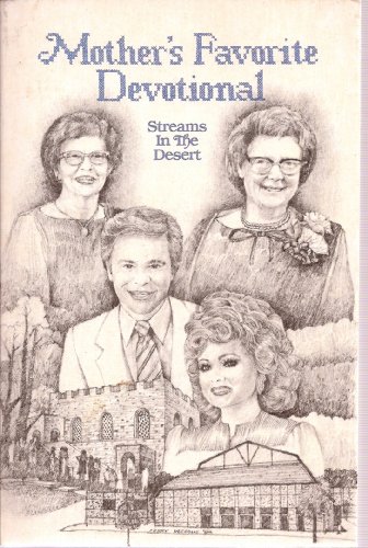 Mother's Favorite Devotional, Streams in the De... B001I8AI0U Book Cover