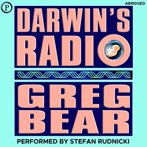 Darwin's Radio (Audible Audio Edition) Greg Bear, Stefan