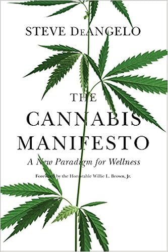 The Cannabis Manifesto: A New Paradigm for Wellness book cover