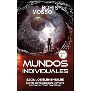 Los Elementales - MUNDOS INDIVIDUALES Audiolibro Por Boris Mosso arte de portada