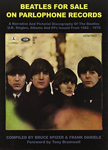 By Bruce Spizer Beatles for Sale on Parlophone Records