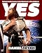 Yes: My Improbable Journey to the Main Event of WrestleMania