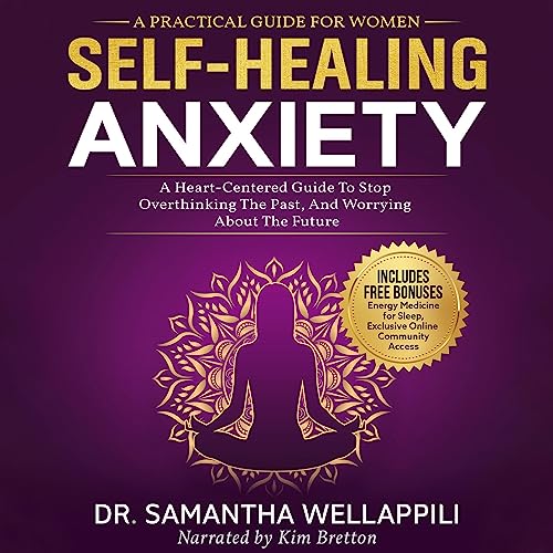 Self Healing Anxiety by Dr Samantha Wellappili episode artwork