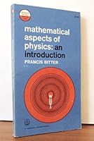 Mathematical aspects of physics,: An introduction B0006AYTCO Book Cover