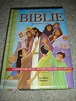 Romanian Children's Bible - The 365 Day Children's Bible Story Book / 365 de Povestiri din Biblie pentru copii 9737821327 Book Cover
