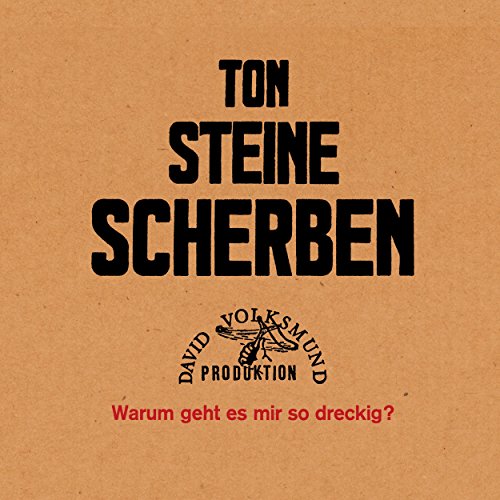 Ton Steine Scherben