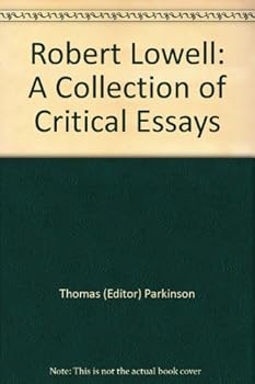 Hardcover Robert Lowell: A Collection of Critical Essays Book