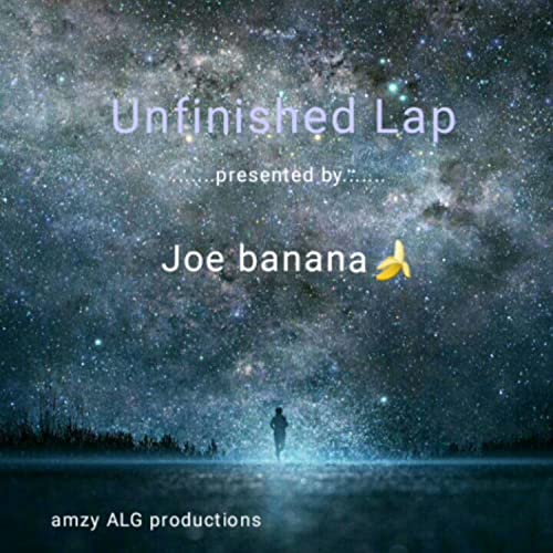 Amazon Music Unlimited JOE BANANA 『Unfinished lap』