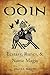 Odin: Ecstasy, Runes, & Norse Magic