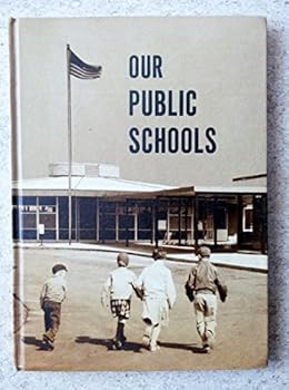 Hardcover Our Public Schools Book