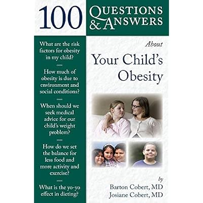 (100 Questions & Answers about Your Child's Obesity) By Cobert, Barton L. (Author) Paperback on 18-Dec-2009