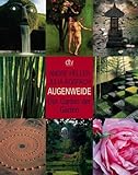  Augenweide: Der Garten der Gärten