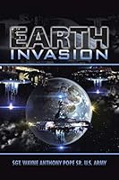 Earth Invasion 1491769831 Book Cover