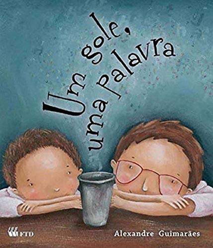 Um Gole, uma Palavra