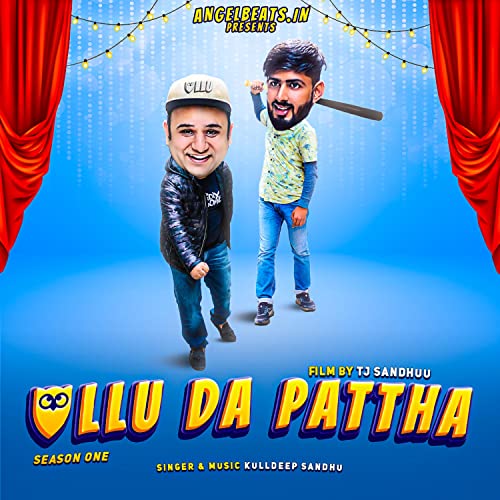 ULLU DA PATTHA [Explicit]
