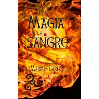 Magia en la sangre Audiolibro Por MariaL Pardos arte de portada