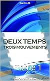 sandra bullock 2018  Deux temps trois mouvements: Tome 1