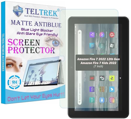 TELTREK Antiblue Light, Anti UV, Matte Screen Guard For Amazon Fire 7 2022 / Fire 7 kids Tablet 2022 12th Gen/Amazon Fire7 2022 12th Generation 7 Inch (7") Tab Not a Tempered Glass