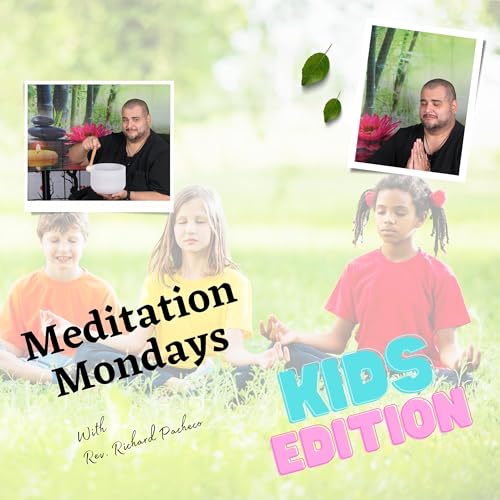 Meditation Monday 6 27 22