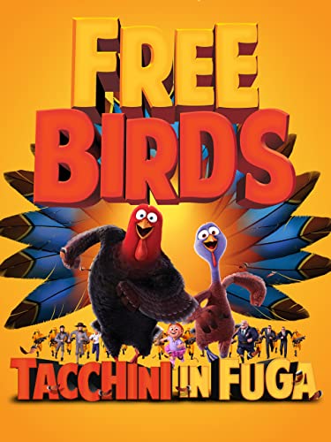  Free Birds: Tacchini in fuga